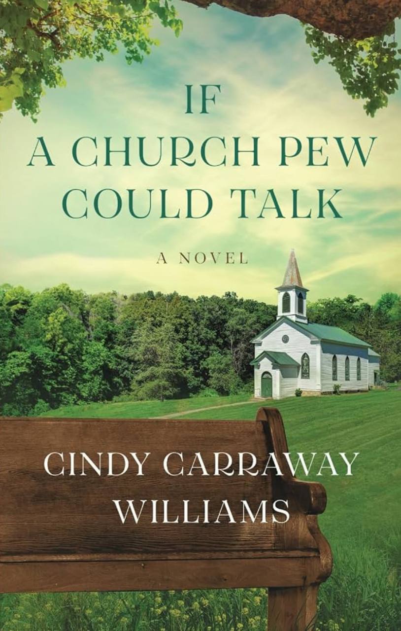 Cover of If a Church Pew Could Talk by Cindy Carraway Williams